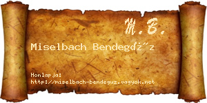 Miselbach Bendegúz névjegykártya